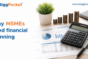 Why MSMEs Need Financial Planning-Not Just Funding!
